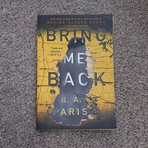 Bring Me Back by B.A. Paris Book